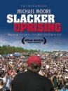 affiche du film Slacker Uprising