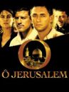 affiche du film Ô Jerusalem