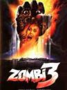 affiche du film Zombie 3