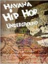 affiche du film Havana hip hop underground