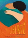 affiche du film Liberté – 13 films-poèmes de Paul Eluard