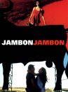 affiche du film Jambon, Jambon