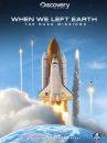 affiche de la série When We Left Earth: The NASA Missions 