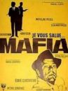affiche du film Je vous salue mafia!