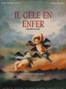 affiche du film Il gèle en enfer