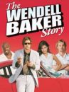 affiche du film The Wendell Baker Story