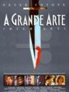 affiche du film A Grande Arte