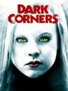 affiche du film Dark Corners