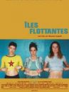 affiche du film Îles Flottantes