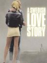 affiche du film Une histoire d'amour suédoise