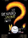 affiche du film Le Renard jaune