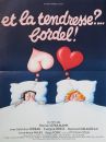 affiche du film Et la tendresse ?... Bordel !