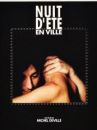 affiche du film Nuit d'été en ville