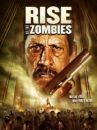 affiche du film Rise of the Zombies
