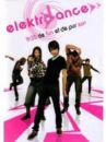 affiche du film Elektro Dance (Docu-Reportage)