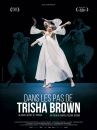 affiche du film Dans les pas de Trisha Brown – Glacial Decoy à l'Opéra