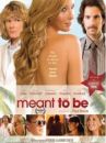 affiche du film Meant to Be