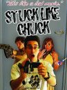 affiche du film Stuck Like Chuck