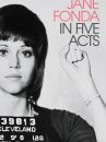 affiche du film Jane Fonda in Five Acts