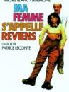 affiche du film Ma femme s'appelle reviens