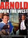 affiche du film How Arnold Won the West