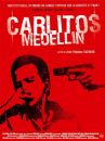affiche du film Carlitos Medellin