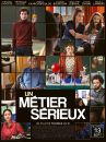 affiche du film Un métier sérieux