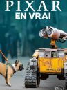 affiche de la série Pixar en vrai