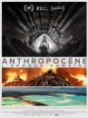affiche du film Anthropocène – L’Epoque humaine
