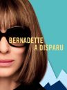 affiche du film Bernadette a disparu