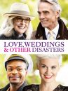 affiche du film Love, weddings and other disasters