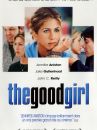 affiche du film The Good Girl