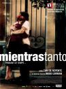 affiche du film Mientras tanto