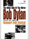 affiche du film The Other Side of the Mirror: Bob Dylan at the Newport Folk Festival