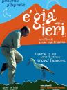 affiche du film È già ieri