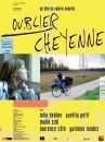 affiche du film Oublier Cheyenne
