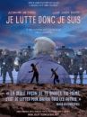 affiche du film Je lutte donc je suis