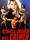 affiche du film Esclavas del crimen