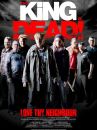 affiche du film The King Is Dead!