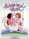 affiche du film Laisse-moi rêver