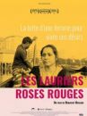 affiche du film Les Lauriers-roses rouges