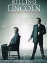 affiche du film Killing Lincoln