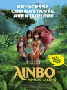 affiche du film Ainbo, princesse d'Amazonie