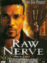 affiche du film Raw Nerve