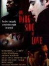 affiche du film The Dark Side of Love