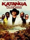 affiche du film Katanga business