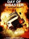 affiche du film Day of Disaster : Du Paradis à l'enfer