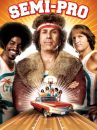 affiche du film Semi-Pro