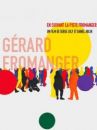 affiche du film En suivant la piste Fromanger (Docu-Reportage)