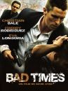 affiche du film Bad Times